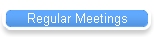 Regular Meetings
